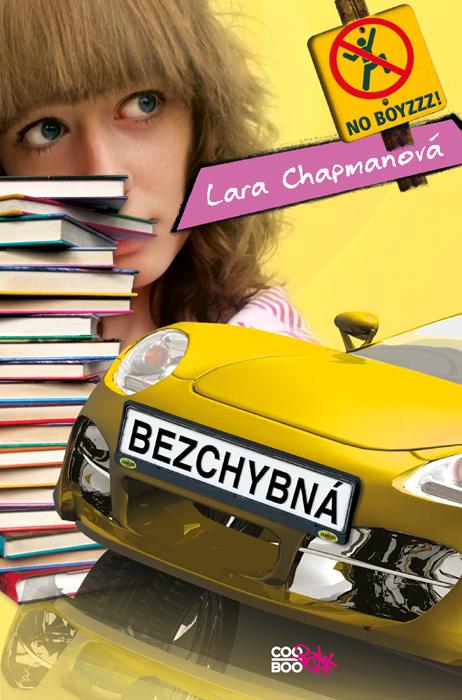 Kniha: Bezchybná - Lara Chapmanová