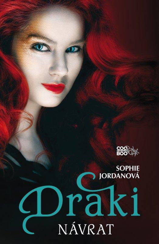 Kniha: Draki 3: Návrat - Sophie Jordanová