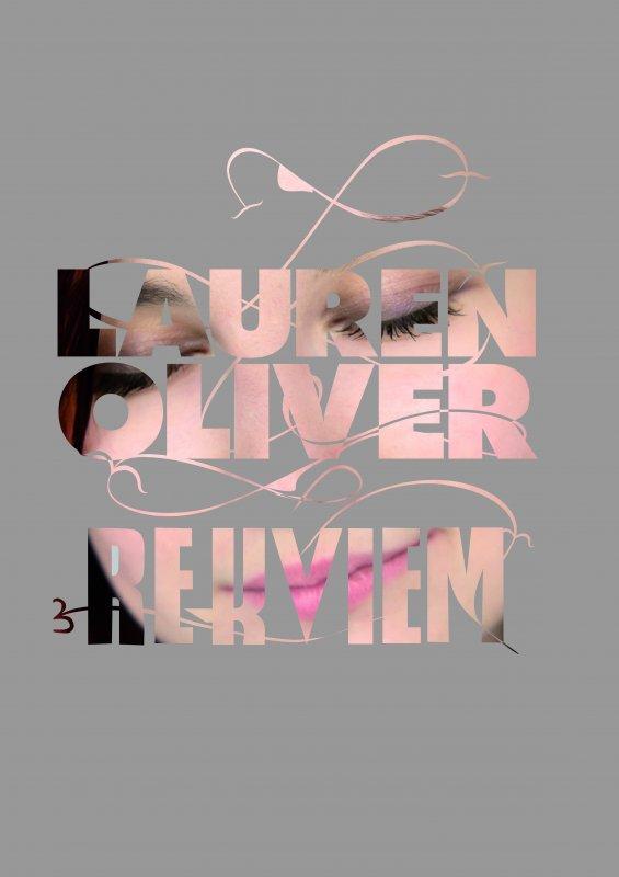Kniha: Rekviem (Delírium 3) - Lauren Oliverová