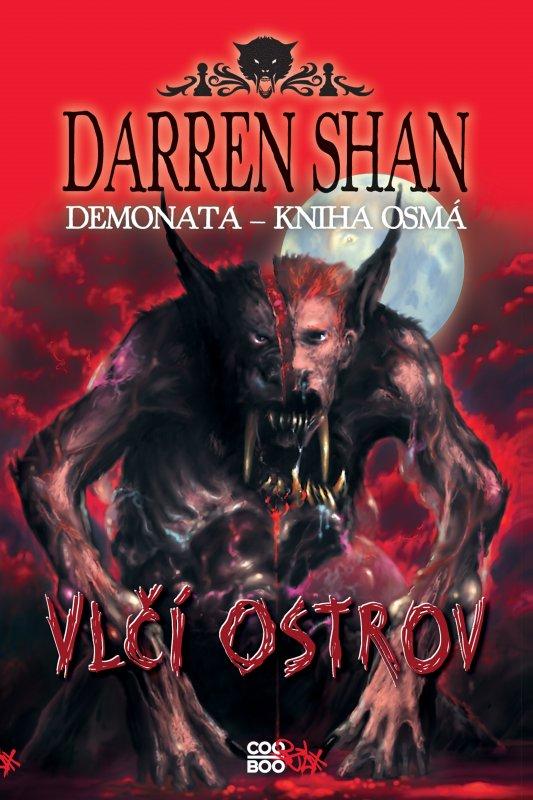 Kniha: Demonata 8 - Vlčí ostrov - Darren Shan