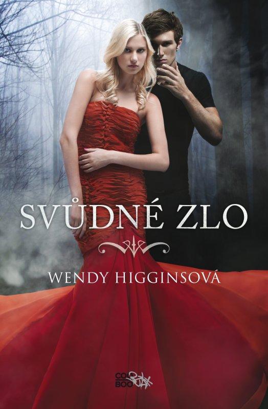 Kniha: Svůdné zlo - Wendy Higgins