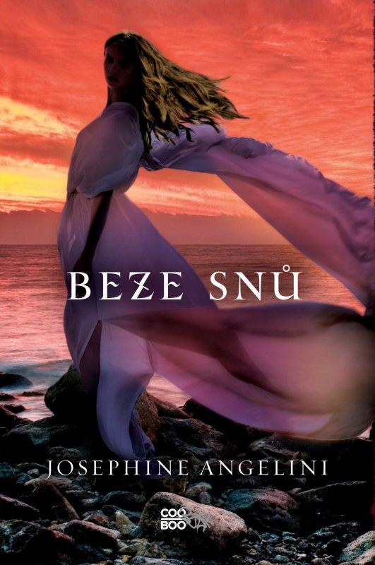 Kniha: Beze snů - Josephine Angelini