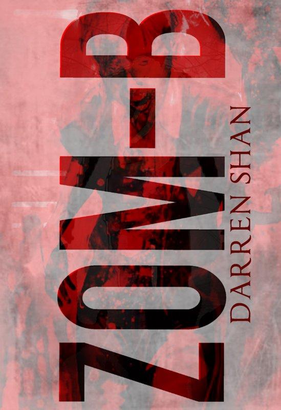 Kniha: ZOM-B - Darren Shan