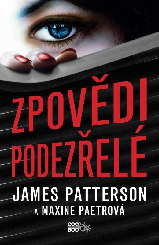 Kniha: Zpovědi podezřelé - James Patterson