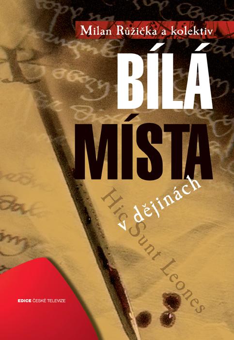 Kniha: Bílá místa - Milan Růžička