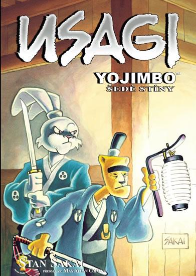 Kniha: Usagi Yojimbo - Šedé stíny - Sakai Stan