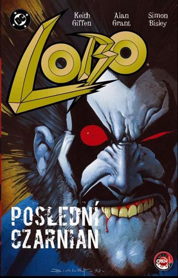 Kniha: Lobo - Poslední czarnian - Grant a kolektiv Alan