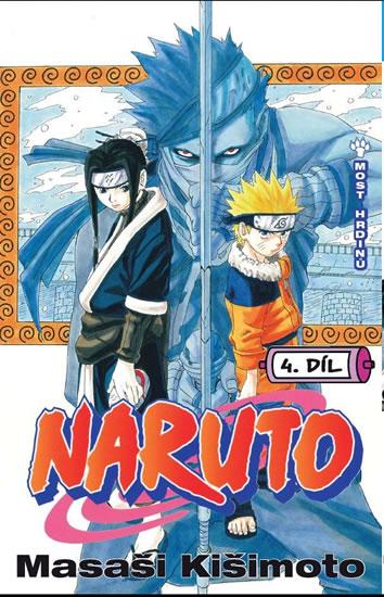 Kniha: Naruto 4 - Most hrdinů - Kišimoto Masaši