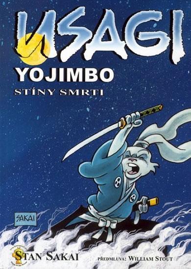 Kniha: Usagi Yojimbo - Stíny smrti 2. vydání - Sakai Stan