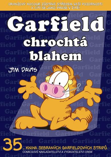 Kniha: Garfield chrochtá blahem (č.35) - Davis Jim