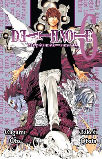 Kniha: Death Note - Zápisník smrti 6 - Cugumi, Obata Takeši Oba