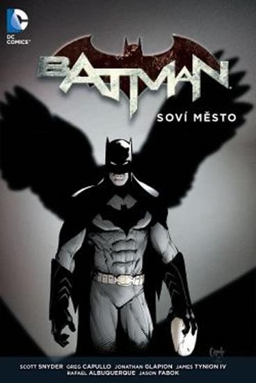 Kniha: Batman - Soví tribunál - Snyder Scott