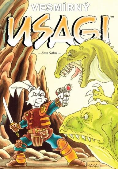 Kniha: Usagi Yojimbo - Vesmírný Usagi - Sakai Stan