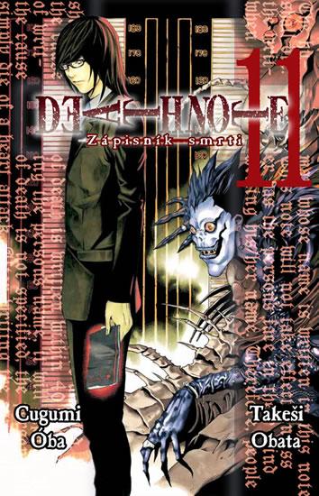 Kniha: Death Note - Zápisník smrti 11 - Cugumi, Obata Takeši Oba