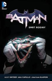 Batman - Smrt rodiny