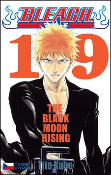 Kniha: Bleach 19: Black Moon Rising - Tite Kubo
