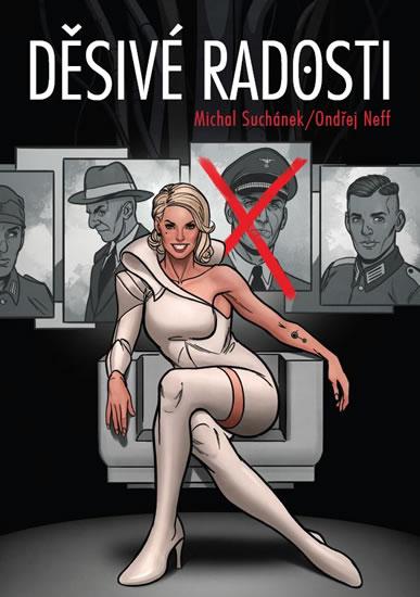 Kniha: Děsivé radosti - Michal Suchánek, Ondřej Neff
