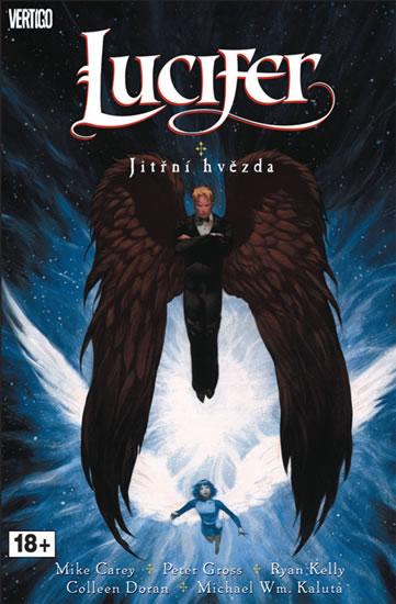 Kniha: Lucifer 10 - Jitřní hvězda - Carey Mike, Gross Peter