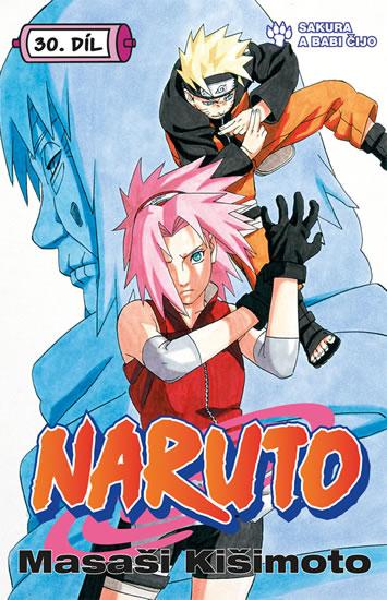 Kniha: Naruto 30 - Sakura a Babi Čijo - Kišimoto Masaši