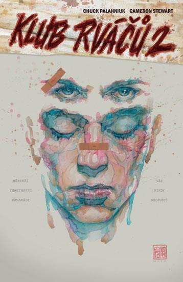 Kniha: Klub rváčů 2 (Comiks) - Palahniuk Chuck, Stewart Cameron