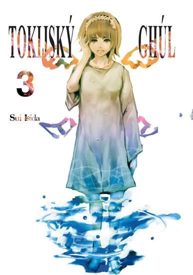 Kniha: Tokijský ghúl 3 - Išida Sui