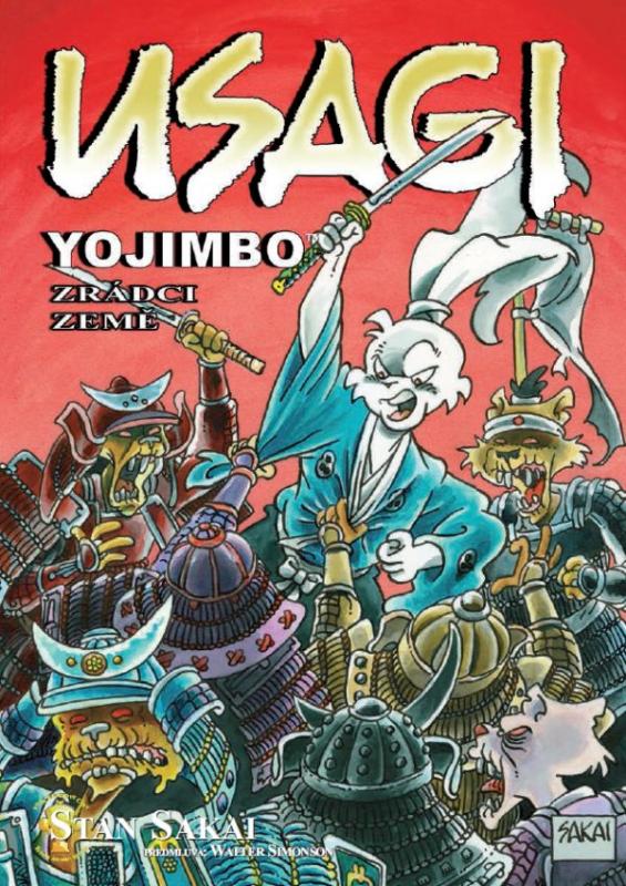 Kniha: Usagi Yojimbo - Zrádci země - Stan Sakai