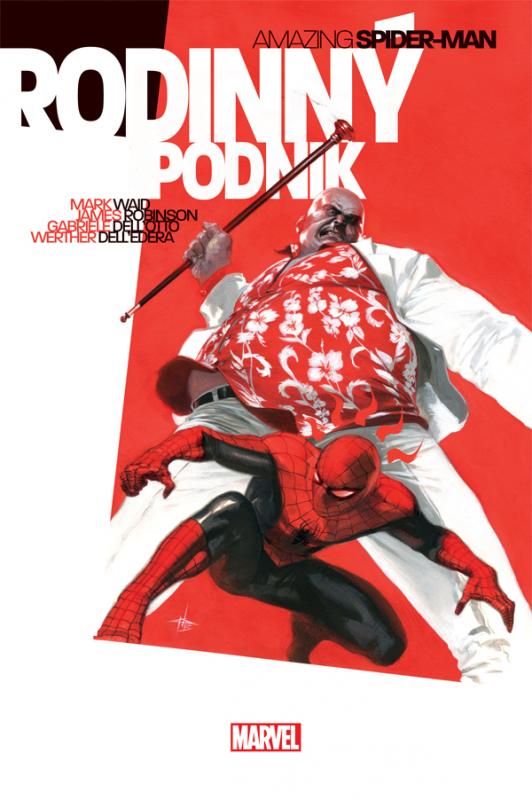 Kniha: Spider-Man - Rodinný podnik - Mark Waid