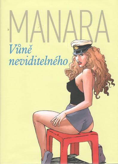 Kniha: Vůně neviditelného - Manara Milo