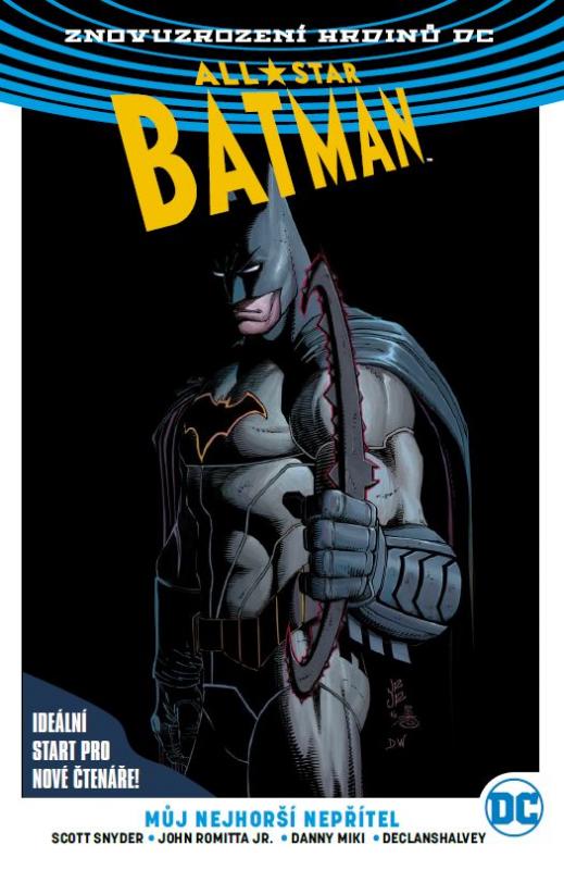 Kniha: All-Star Batman 1: Můj nejhorší nepřítel (váz.) - Scott Snyder