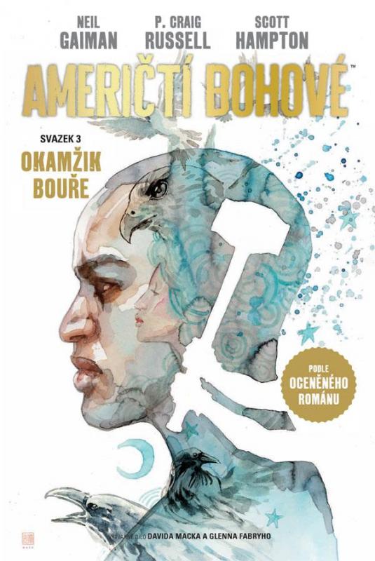 Kniha: Američtí bohové 3 - Okamžik bouře - Gaiman Neil