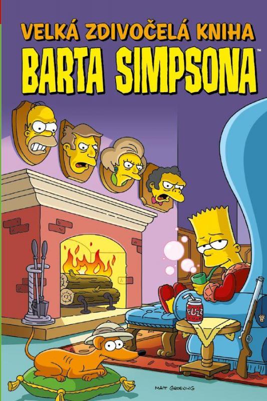 Kniha: Velká zdivočelá kniha Barta Simpsona - Groening Matt