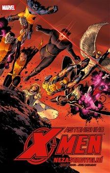 Kniha: Astonishing X-Men 4: Nezastavitelní - Joss Whedon