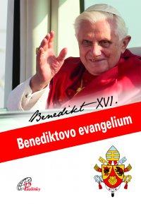 Kniha: Benediktovo evangelium - Benedikt XVI.