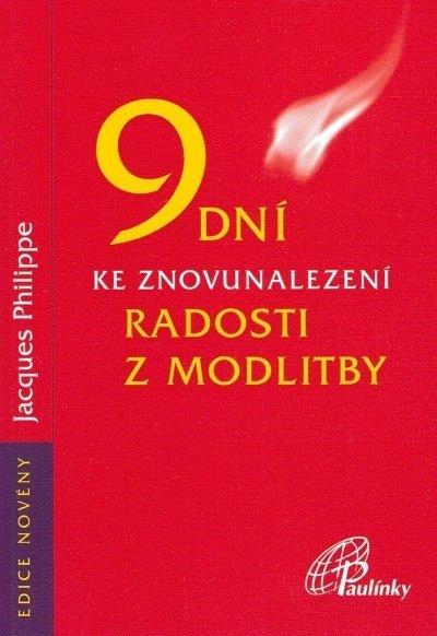 Kniha: 9 dní k znovunalezení radosti z modlitby - Jacques Philippe