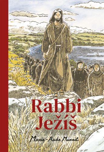 Kniha: Rabbi Ježíš - Marie-Aude Murail