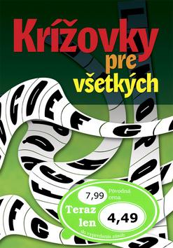 Kniha: Krížovky pre všetkýchautor neuvedený