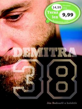 Kniha: Demitra 38 - Ján Bednarič