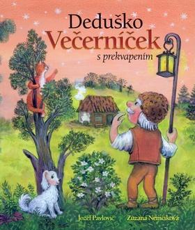 Kniha: Deduško Večerníček s prekvapením - Jozef Pavlovič