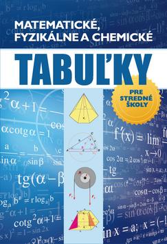 Kniha: Matematické, fyzikálne a chemické tabuľky pre stredné školyautor neuvedený
