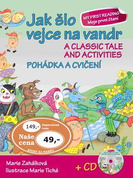 Kniha: Jak šlo vejce na vandr Pohádka a cvičení + CD - Marie Zahálková