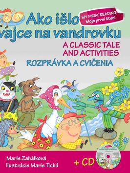 Kniha: Ako išlo vajce na vandrovku Rozprávka a cvičenia + CD - Marie Zahálková