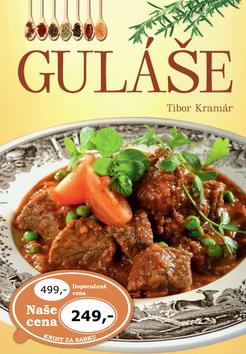 Kniha: Guláše - Tibor Kramár