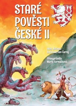 Kniha: Staré pověsti české 2 - Alois Jirásek; Marie Formáčková