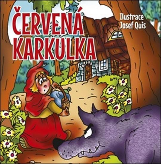 Kniha: Červená karkulka - Quis Josef