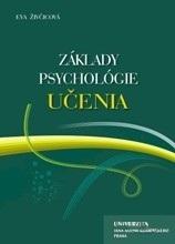 Kniha: Základy psychológie učenia - Eva Živčicová