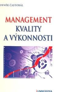Kniha: Management kvality a výkonnosti - Zdeněk Častorál