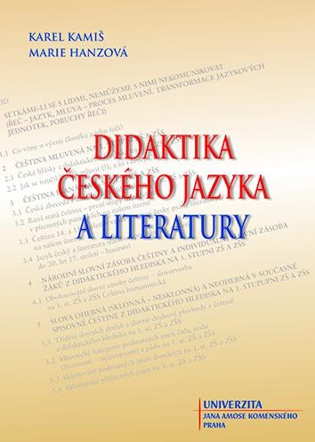 Kniha: Didaktika českého jazyka a literatury - Karel Kamiš