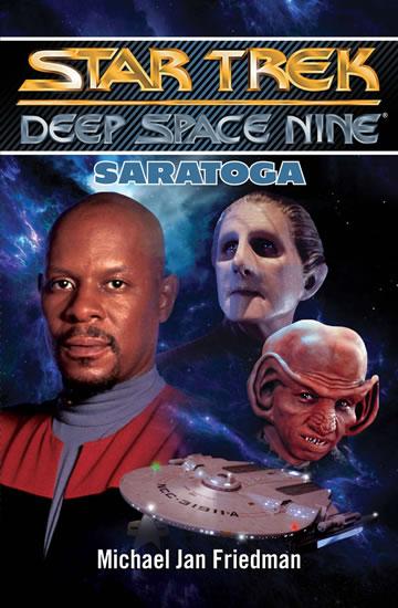Kniha: Star Trek Deep Space Nine - Saratoga - Friedman Michael Jan