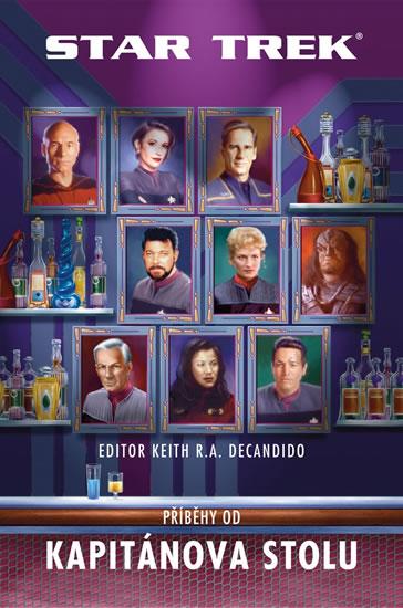 Kniha: Star Trek - Píběhy od Kapitánova stolu - DeCandido Keith R.A.