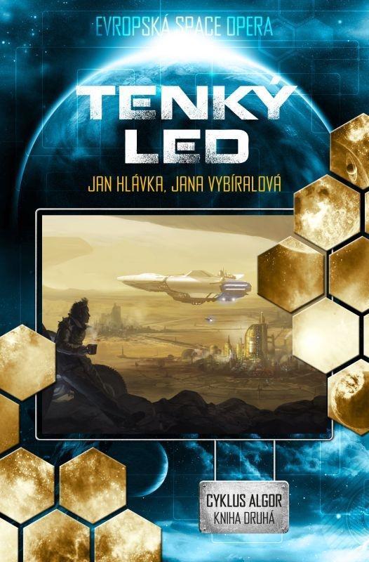 Kniha: Algor 2 - Tenký led - Hlávka, Jana Vybíralová Jan